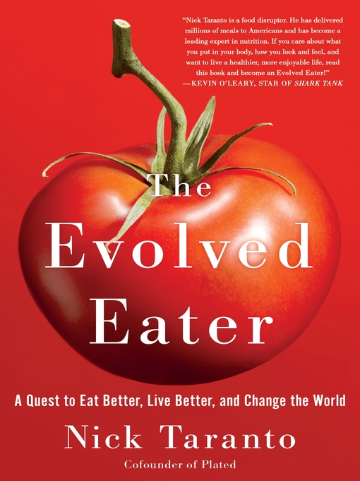 Title details for The Evolved Eater by Nick Taranto - Available